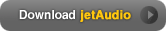 Download jetAudio